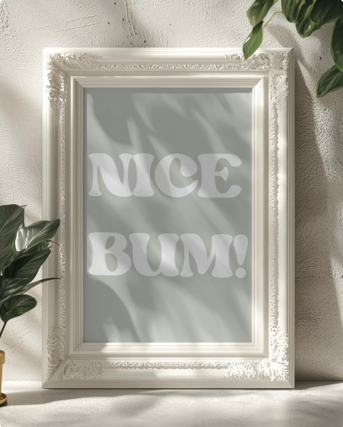 Nice Bum! Wall Art Printable | Funny Print | Bathroom Home Decor | Digital Download A4 and A5