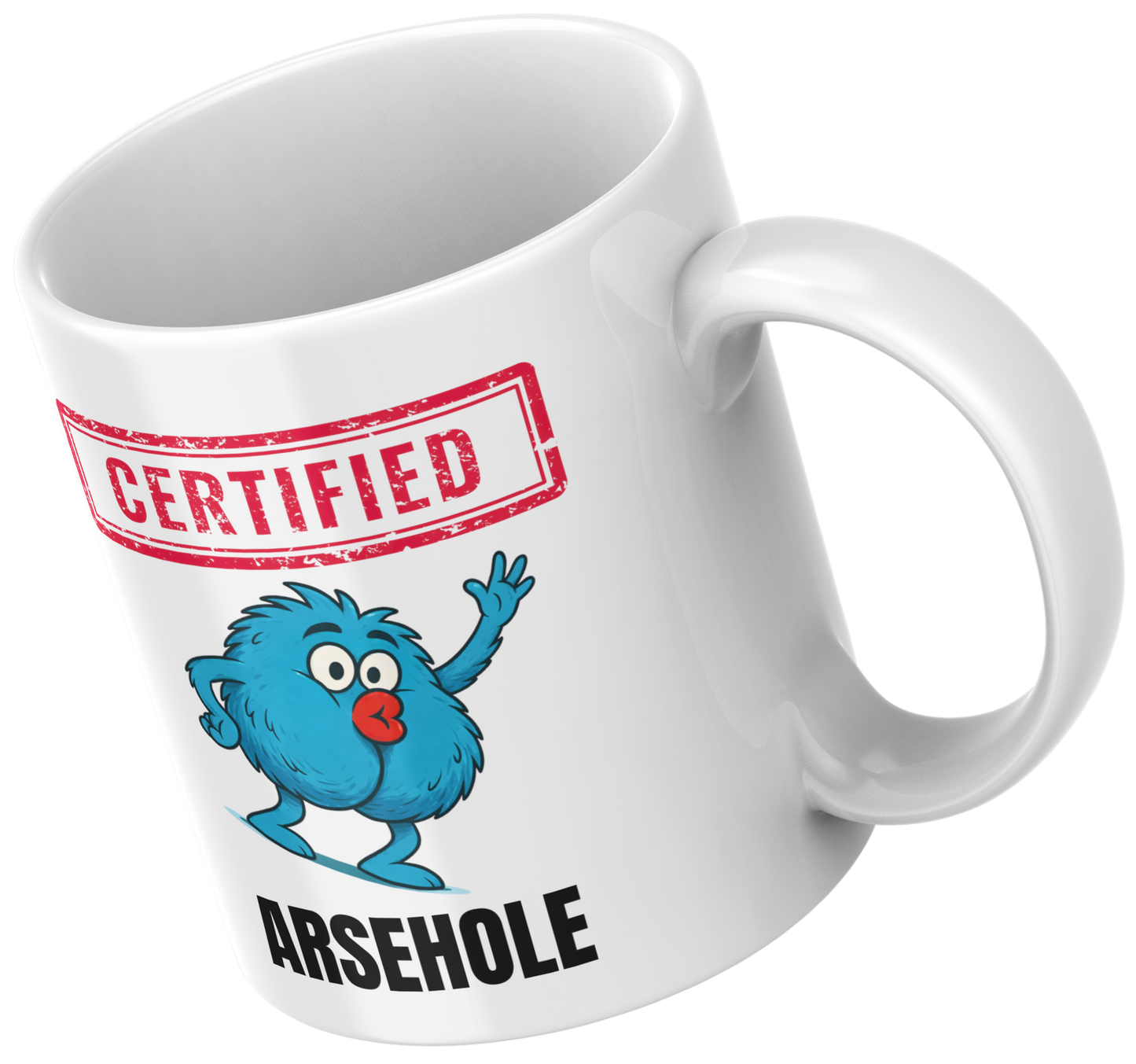 Certified Arsehole Mug