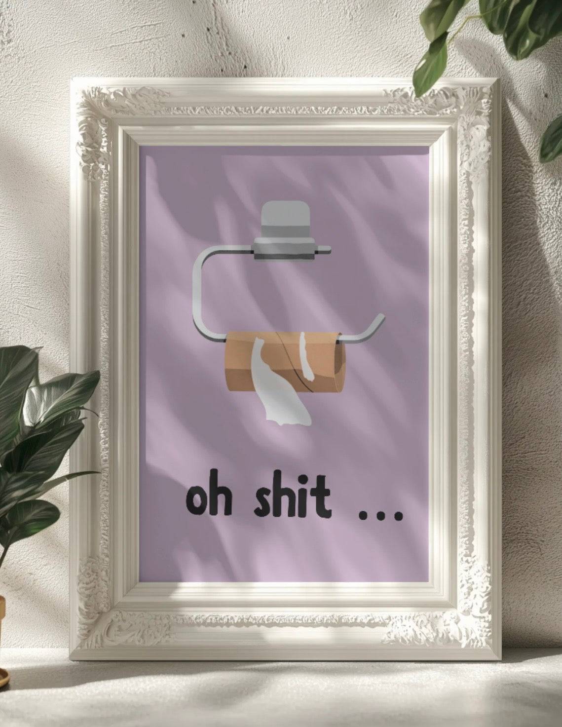Oh Shit… Wall Art Printable | Funny Print | Bathroom Home Decor | Digital Download A4 and A5