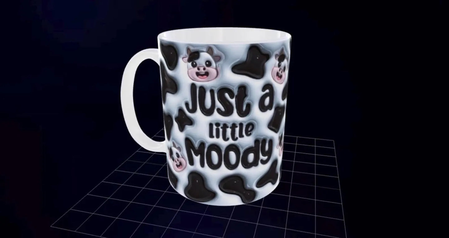 Just a Little Moody Cow Mug - 3D Effect Cow Print Cup - Funny Farm Animal Mug - Gift for Cow Lovers - Wrap Around Design
