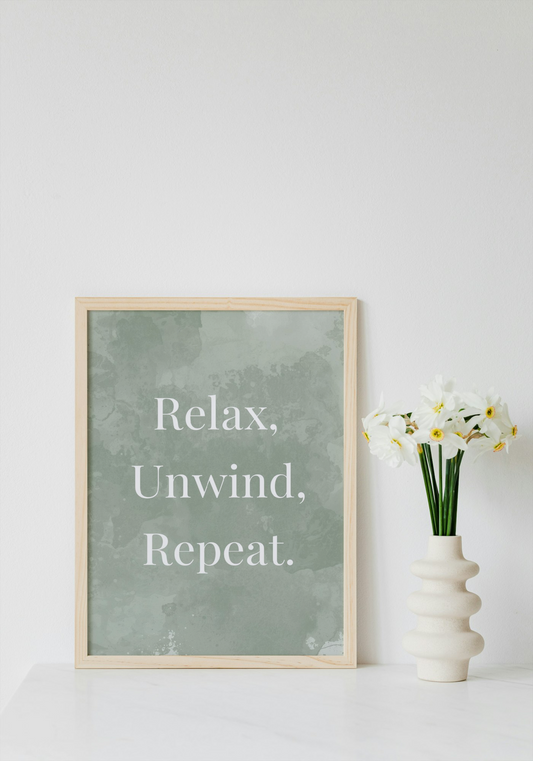 Relax, Unwind Repeat Wall Art Printable | Cute Print | Home Decor | Digital Download A4 and A5