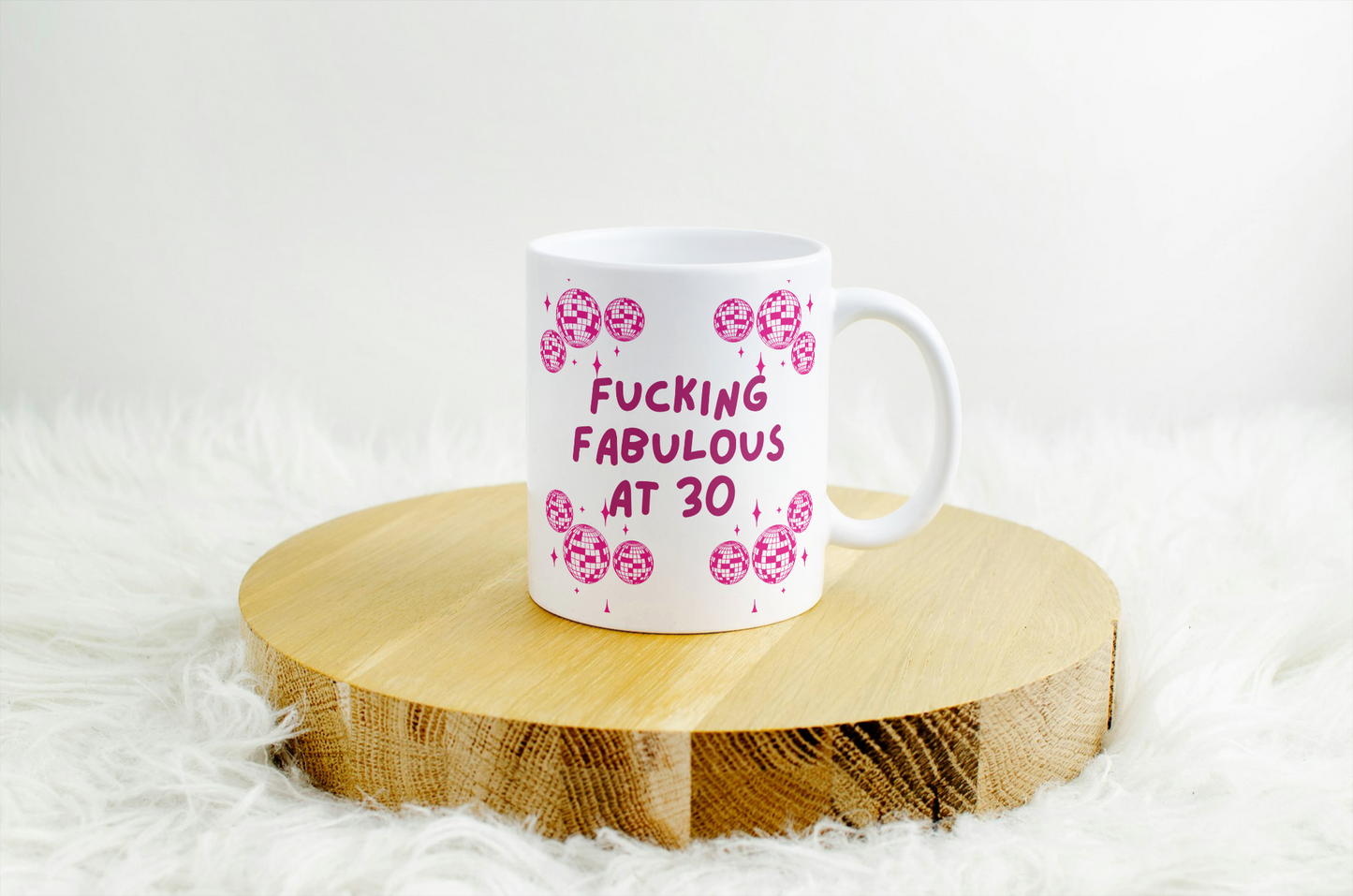 Fucking Fabulous at Thirty Mug- 30th Birthday