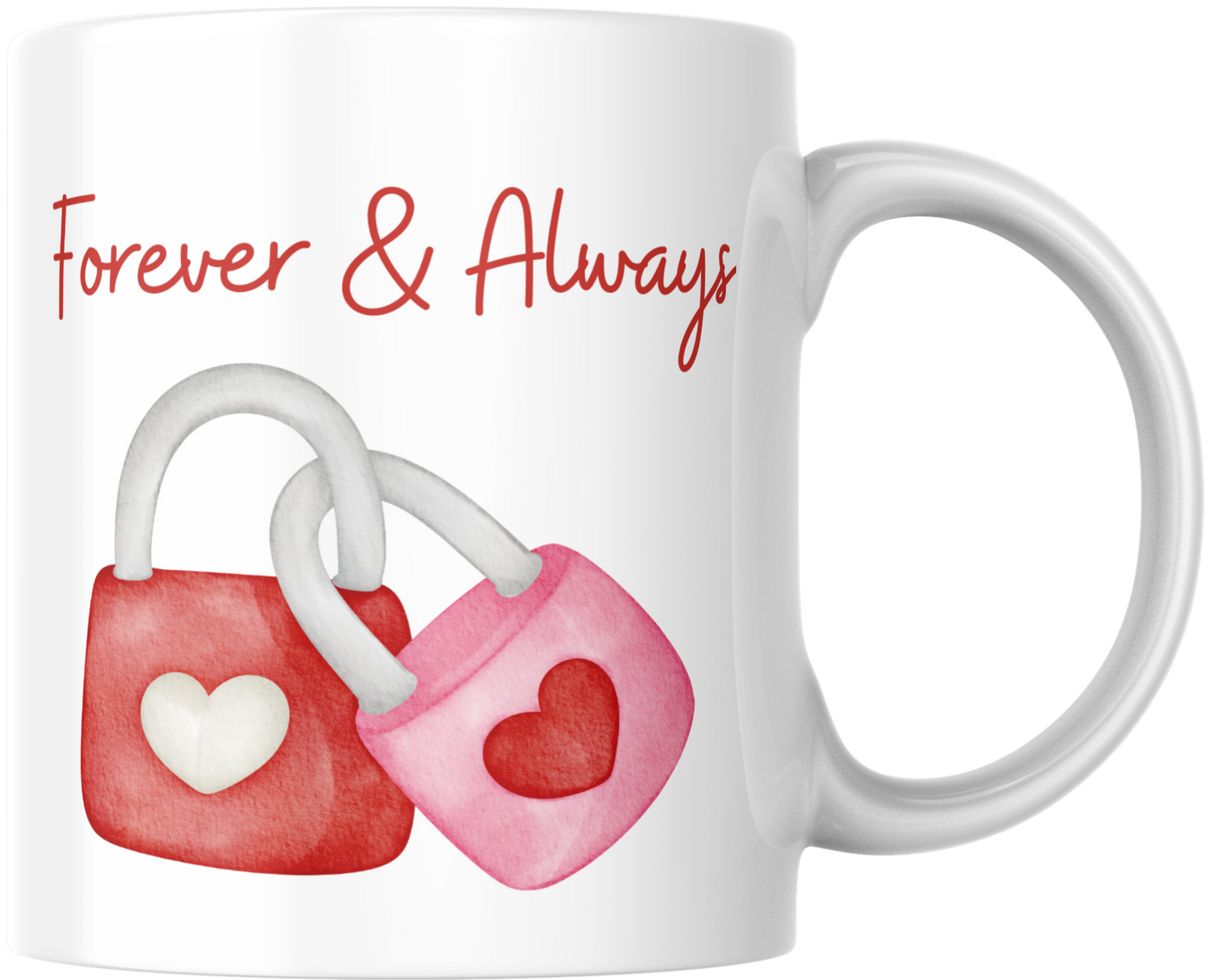 Forever and Always Mug