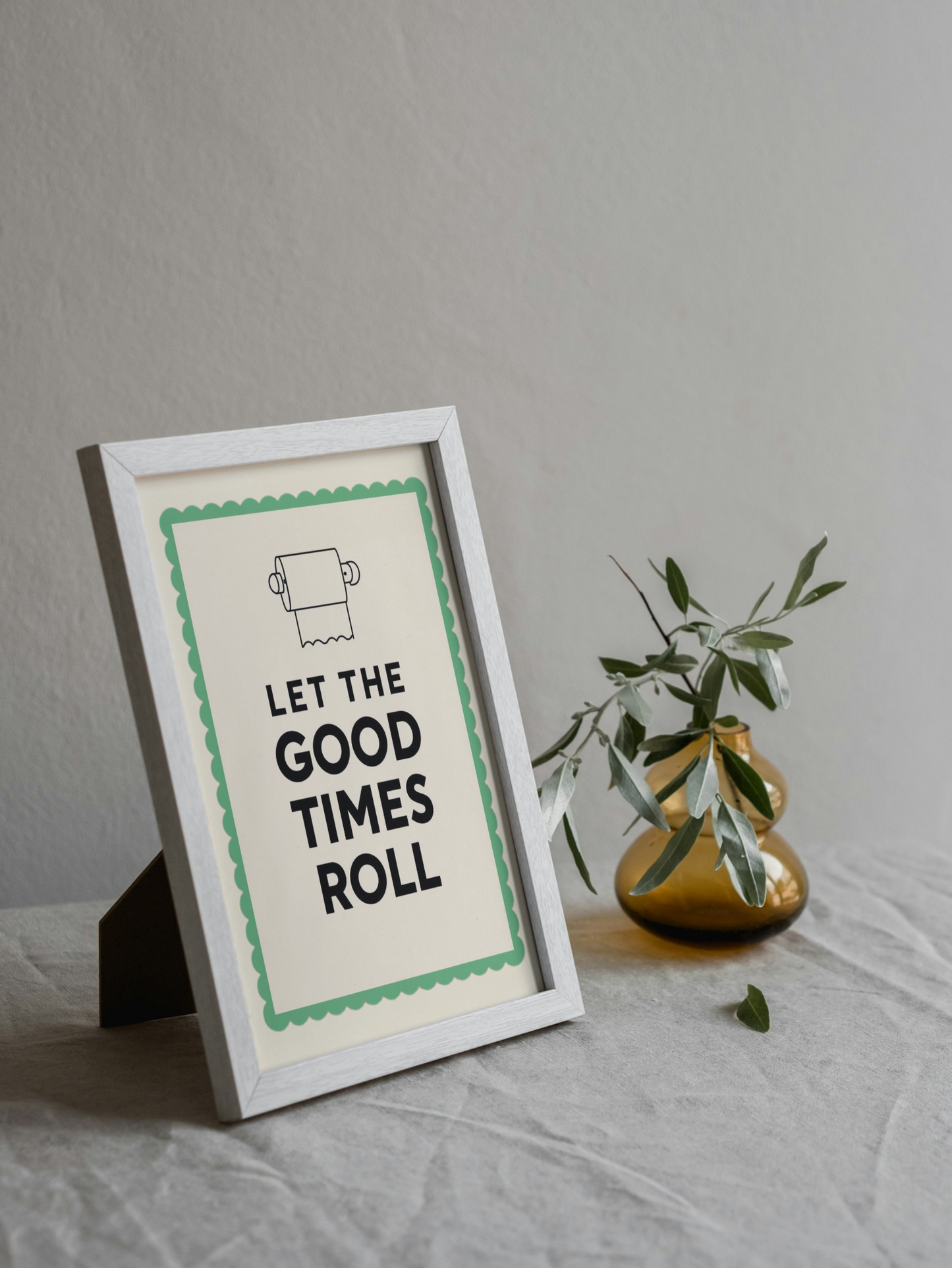 Let The Good Times Roll Wall Art Printable | Funny Print | Bathroom Home Decor | Digital Download A4 and A5
