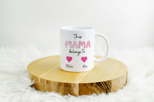 This Mama Belongs To Personalised Mug