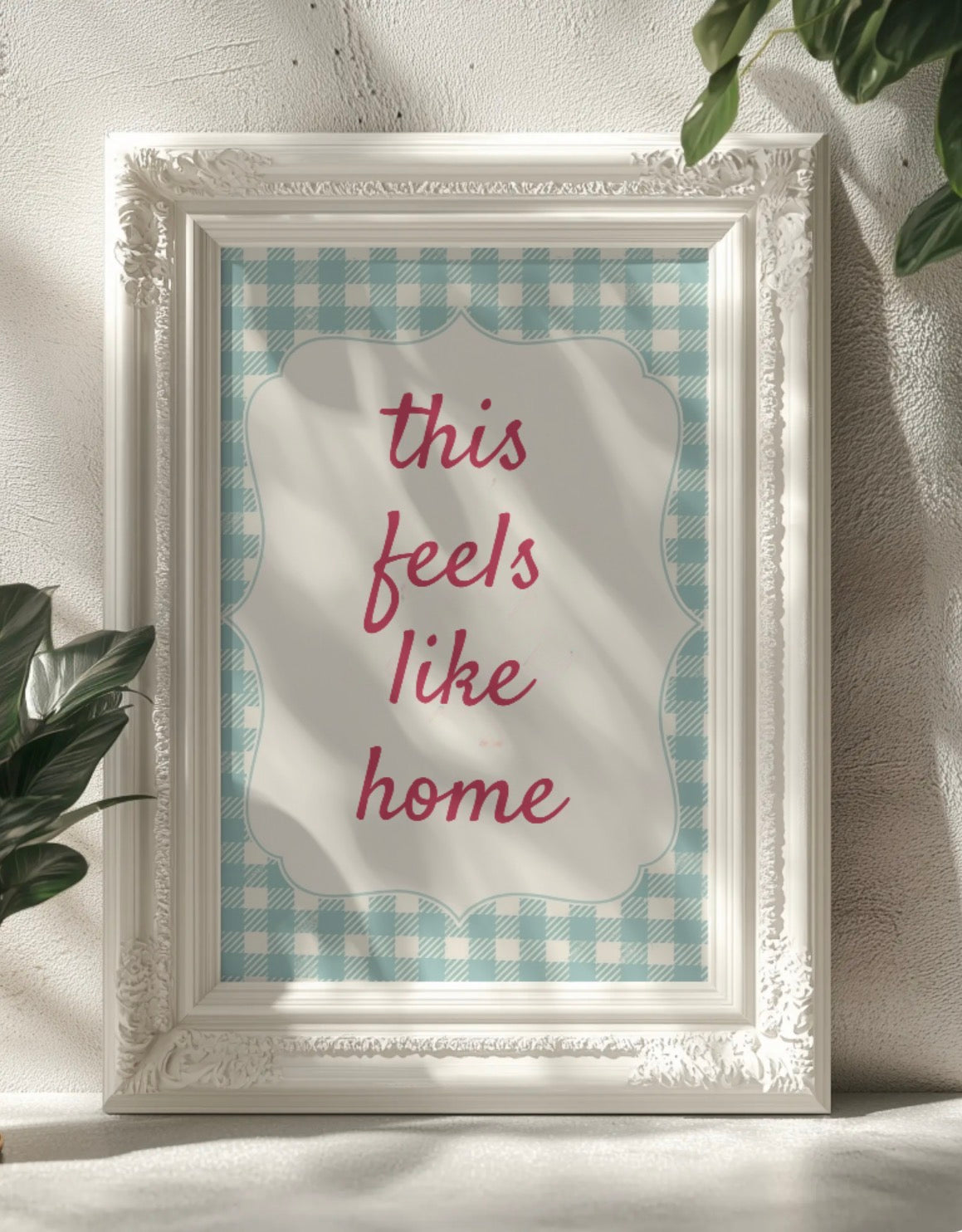 This Feels Like Home Wall Art Printable | Cute Print | Home Decor | Digital Download A4 and A5