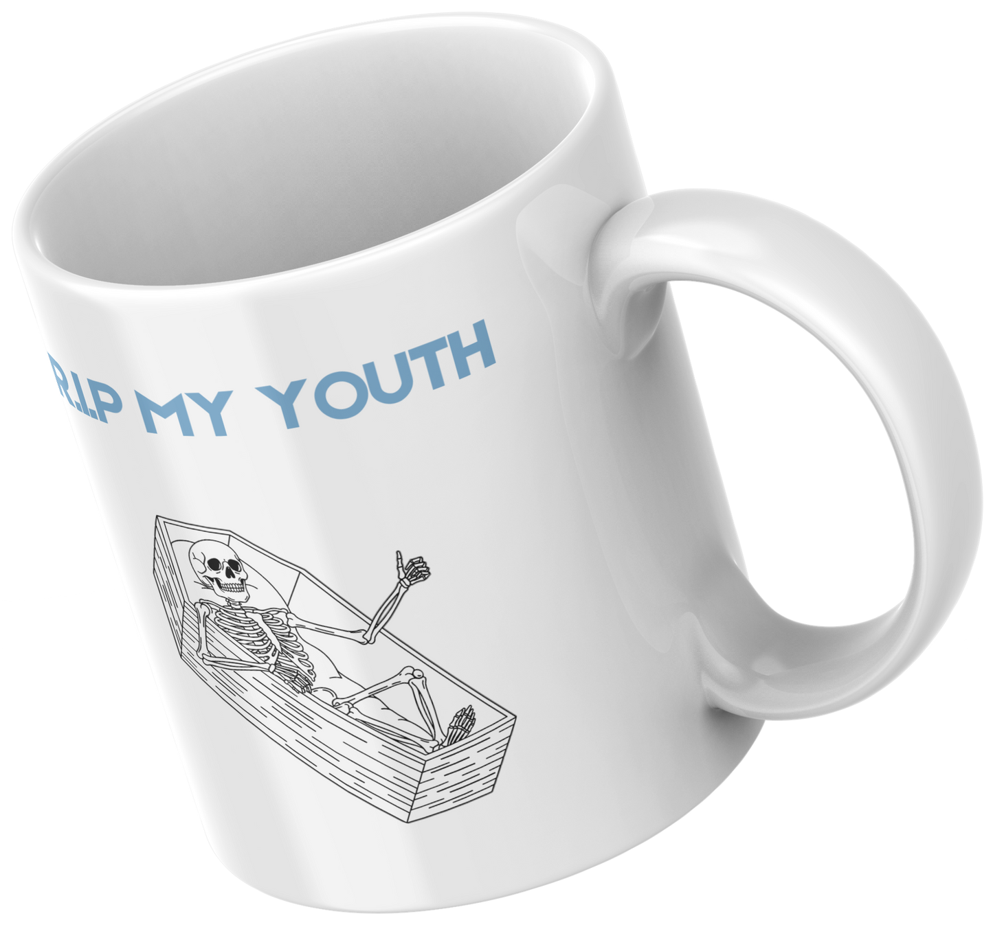 RIP My Youth Mug- Birthday Gift