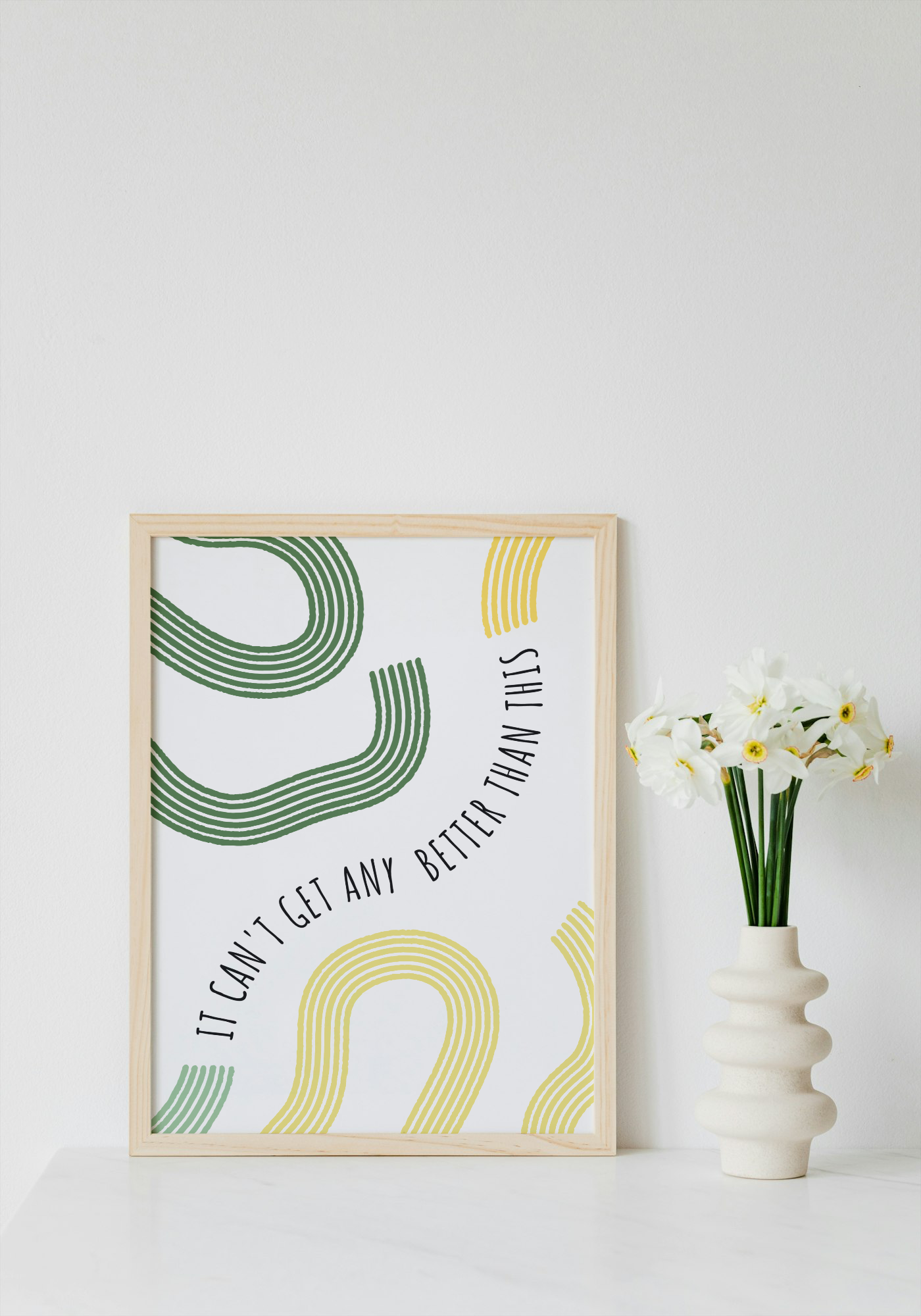 It Can’t Get Any Better Than This Wall Art Printable | Cute Print | Home Decor | Digital Download A4 and A5