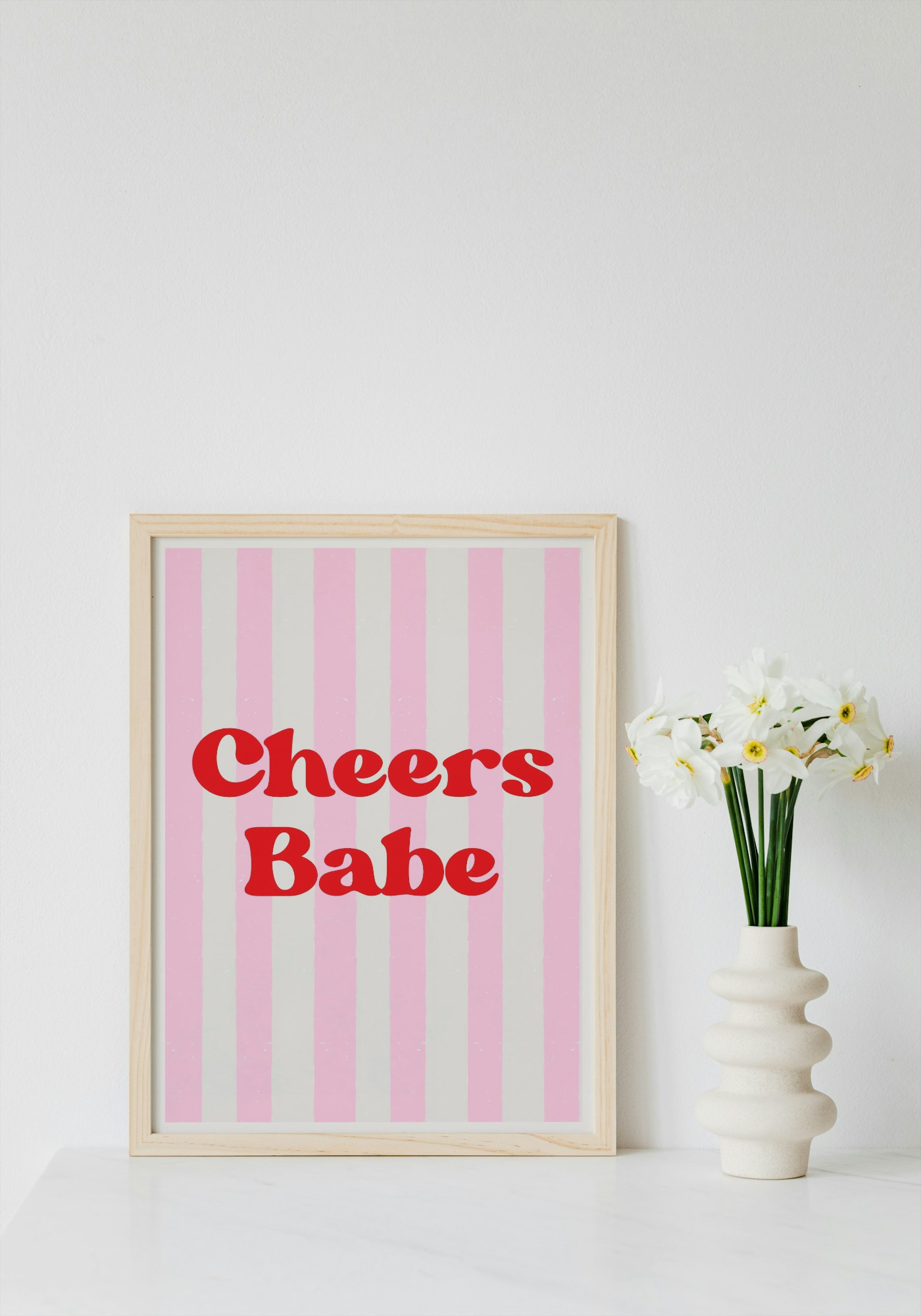 Cheers Babe Wall Art Printable | Pink Print | Girly Home Decor | Digital Download A4 and A5