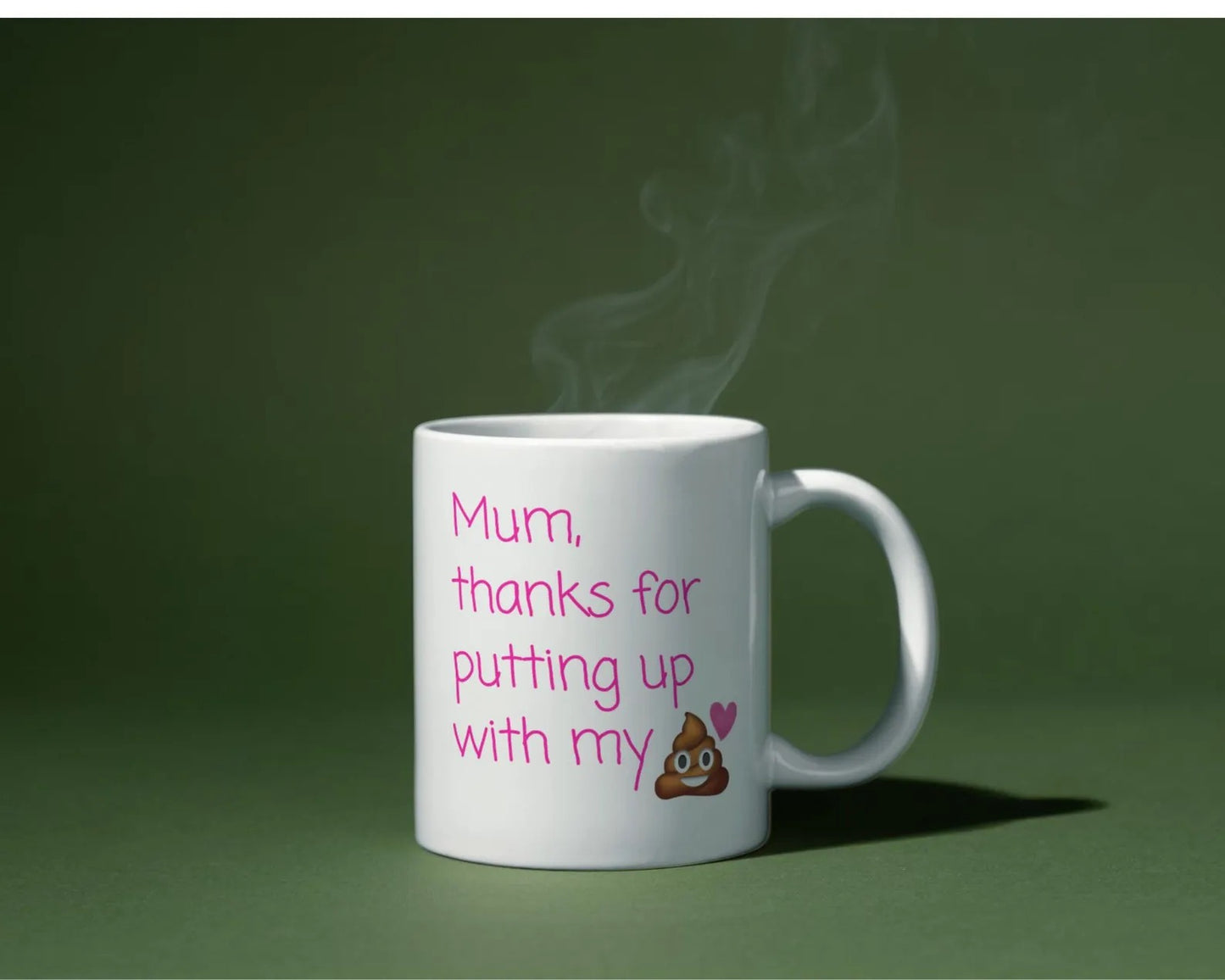 Funny Mum Mug - "Mum Thanks For Putting Up With My..." Novelty Coffee Cup, Mother's Day Gift, Mum Birthday Present