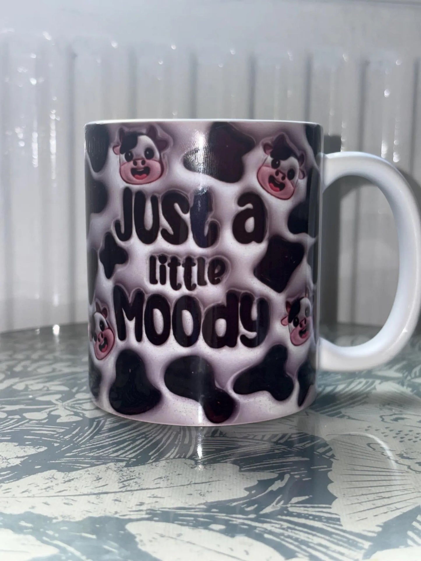 Just a Little Moody Cow Mug - 3D Effect Cow Print Cup - Funny Farm Animal Mug - Gift for Cow Lovers - Wrap Around Design
