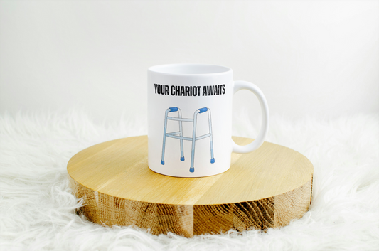 Your Chariot Awaits Mug