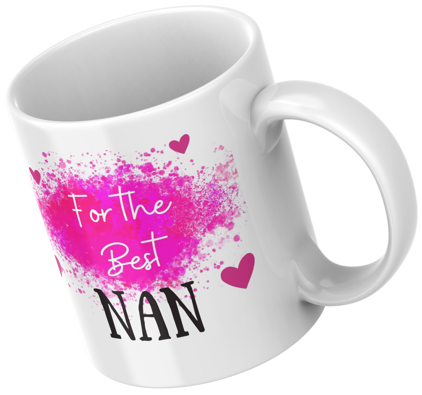 For the Best… Mug – Mum, Nan, Sister & More