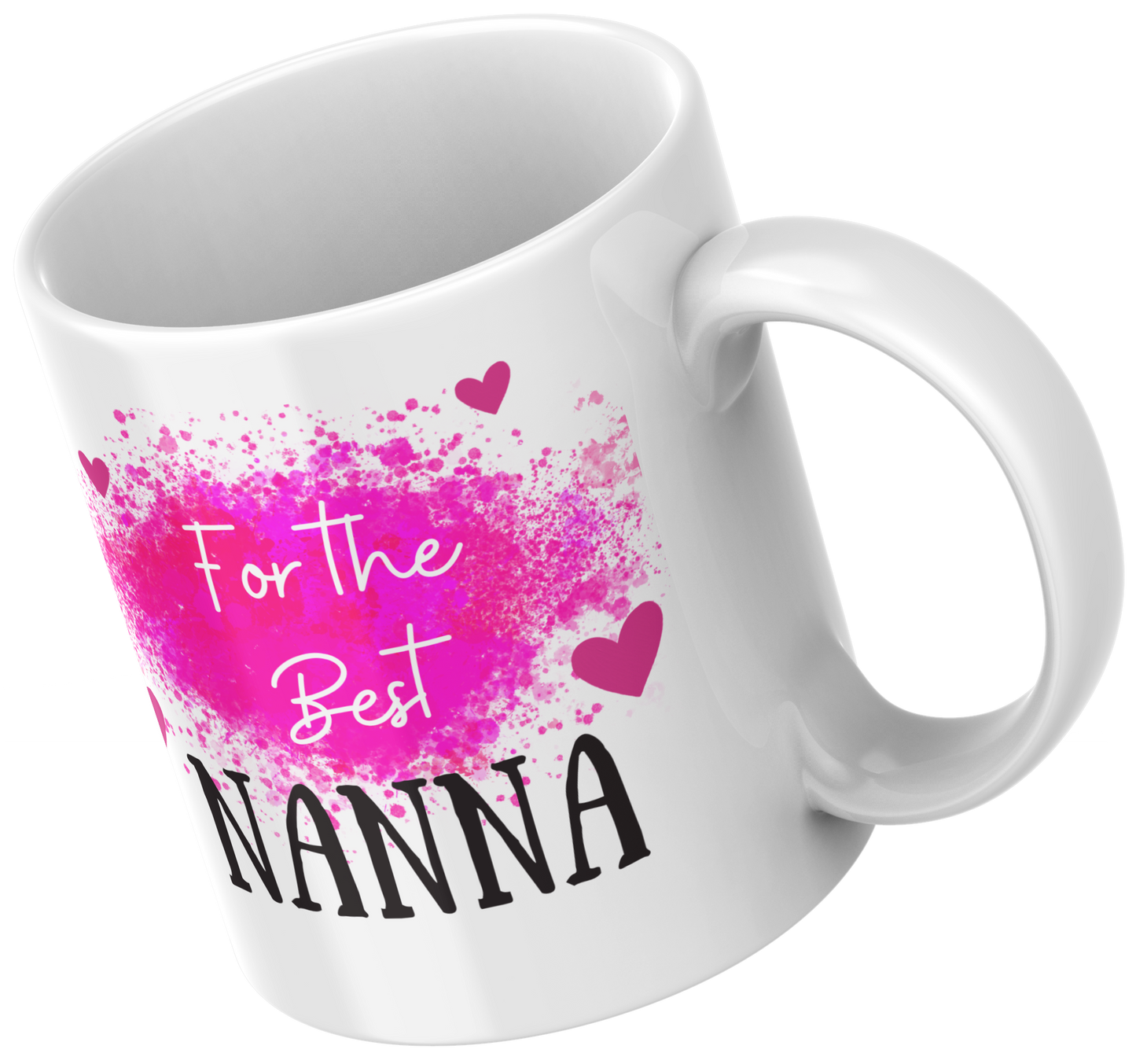 For the Best… Mug – Mum, Nan, Sister & More