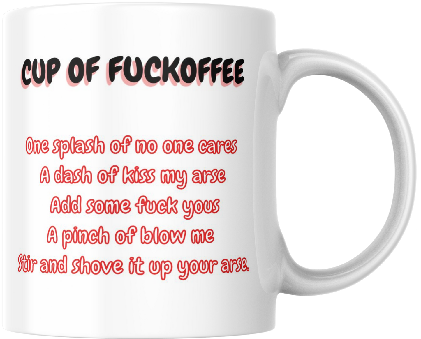 Sassy Attitude Mug: Stir and Shove It Up Your Ass