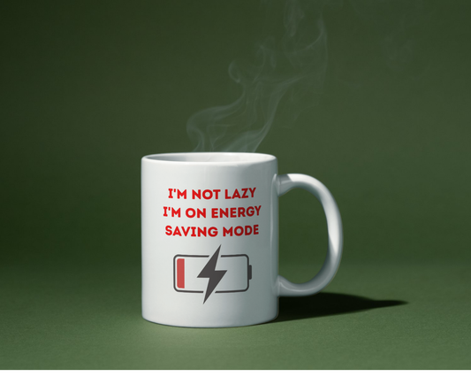 Energy Saving Mode Mug | Funny Battery Low Coffee Cup | Sarcastic Gift